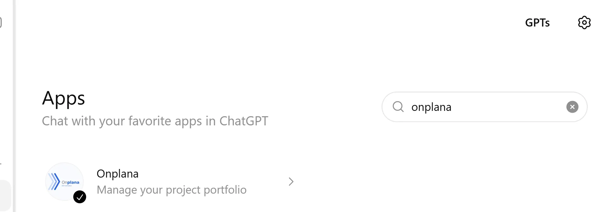 Searching "onplana" inside ChatGPT Apps returns the Onplana app row with the tagline "Manage your project portfolio"
